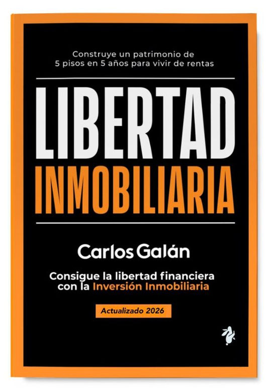 LIBERTAD INMOBILIARIA CONSIGUE LA LIBERTAD FINANCIERA CON LA INVERSIÓN INMOBILIARIA