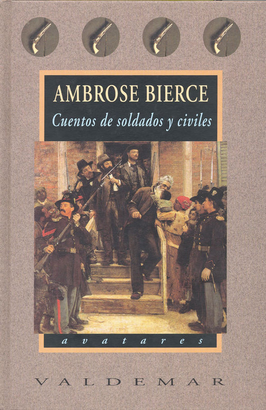 CUENTOS DE SOLDADOS Y CIVILES