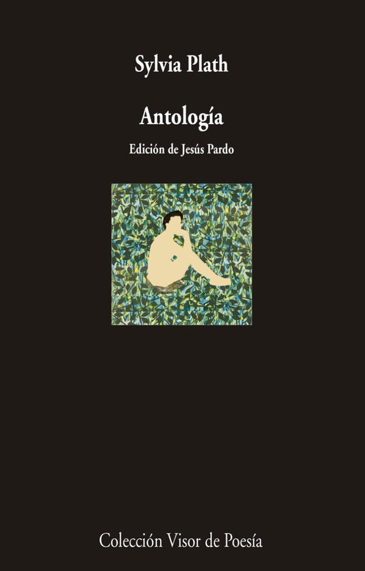 ANTOLOGÍA de Sylvia Plath