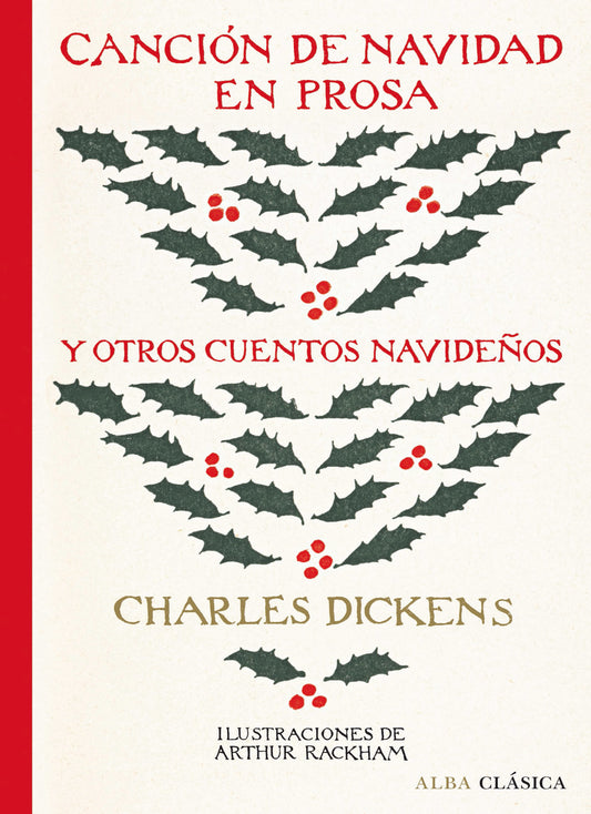 CANCION DE NAVIDAD EN PROSA y otros cuentos navideños