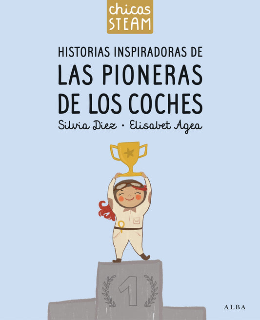 HISTORIAS INSPIRADORAS DE LAS PIONERAS DE LOS COCHES