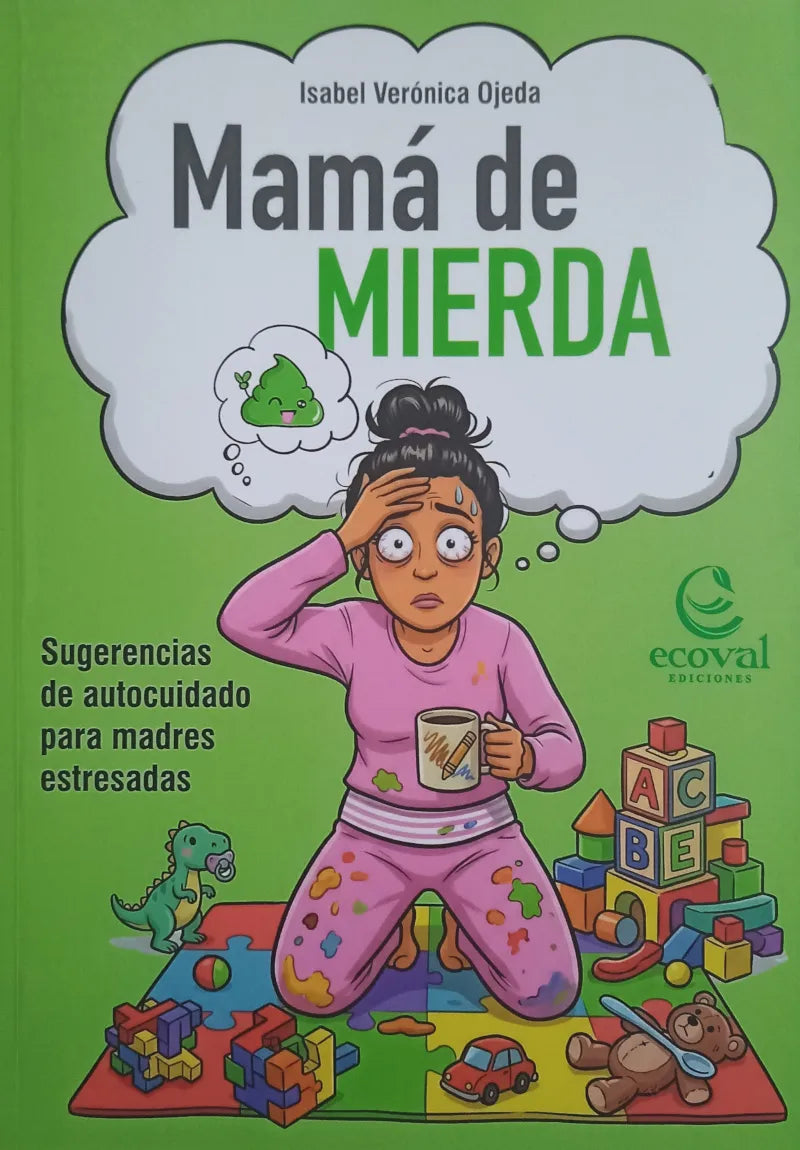 MAMA DE MIERDA