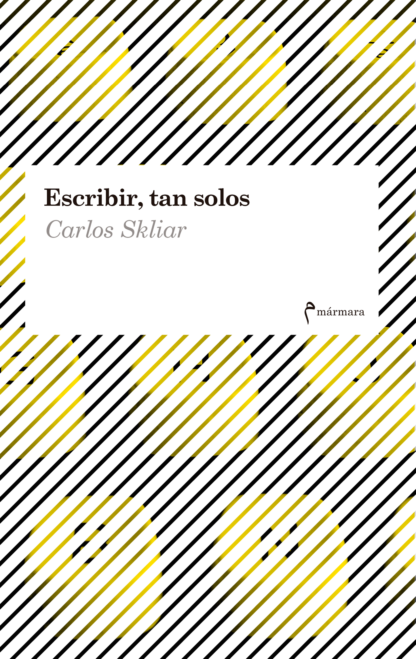 ESCRIBIR, TAN SOLO