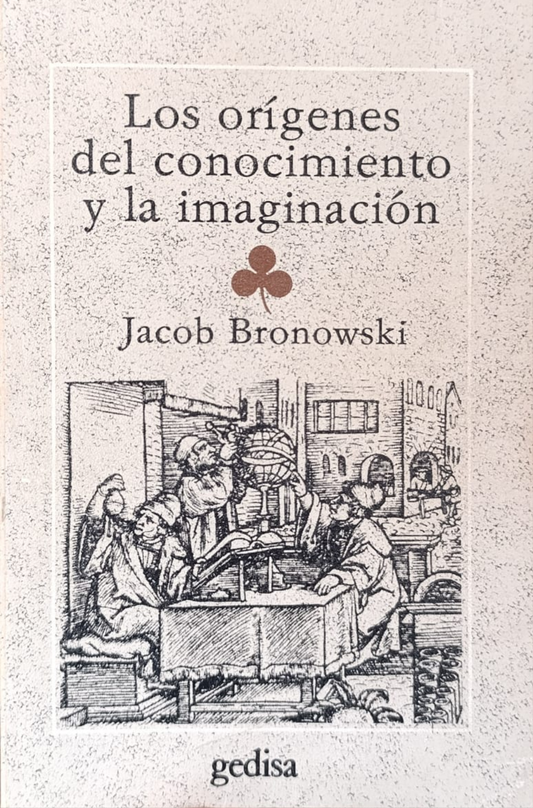 LOS ORÍGENES DEL CONOCIMIENTO Y LA IMAGINACIÓN