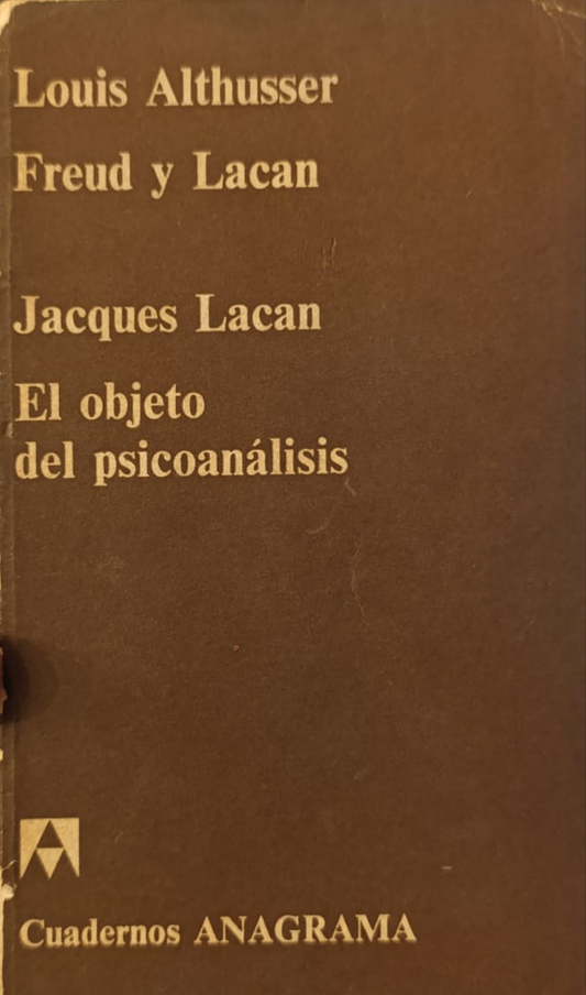FREUD Y LACAN/EL OBJETO DEL PSICOANÁLISIS