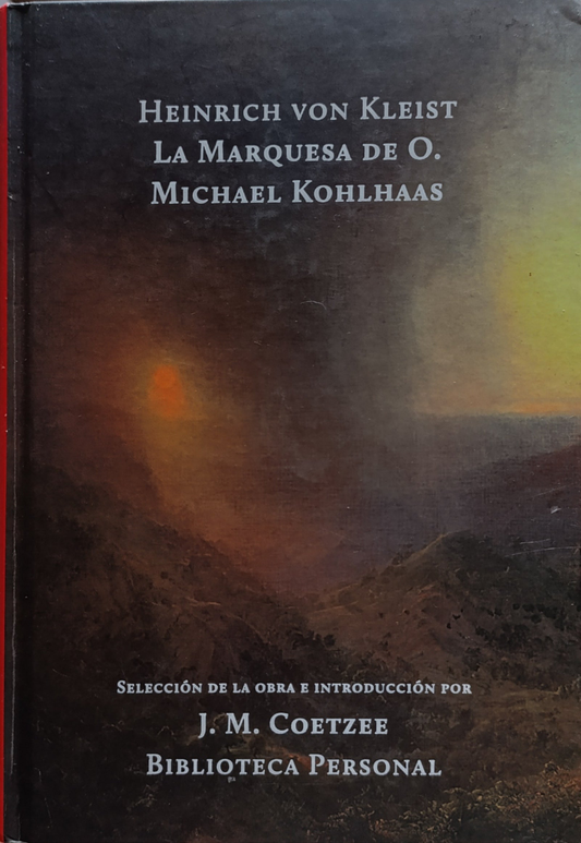 LA MARQUESA DE O/ MICHAEL KOHLHAAS