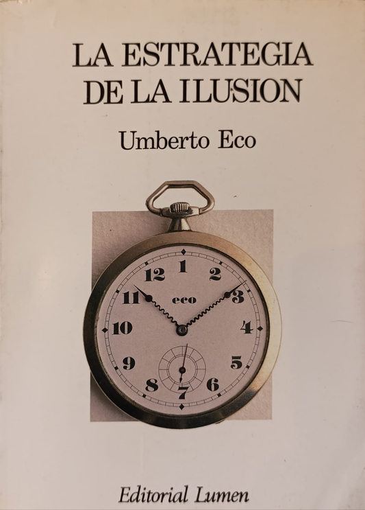LA ESTRATEGIA DE LA ILUSIÓN