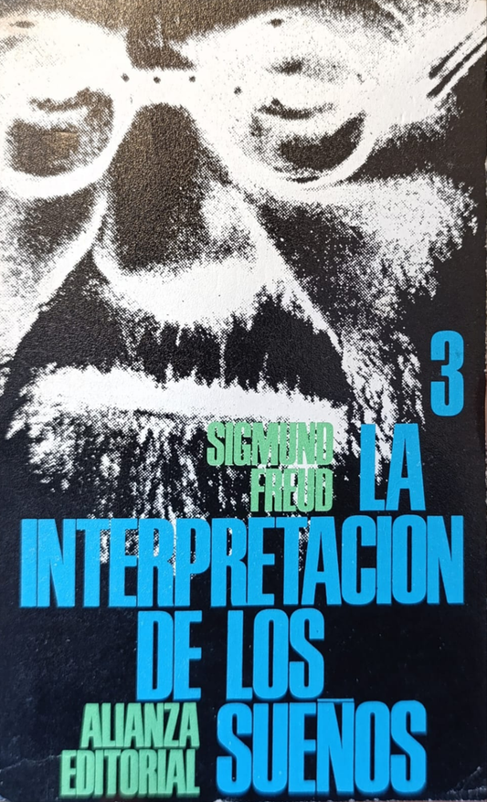 LA INTERPRETACIÓN DE LOS SUEÑOS 3