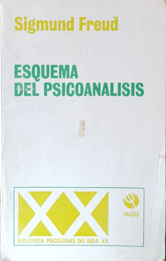 ESQUEMA DEL PSICOANÁLISIS