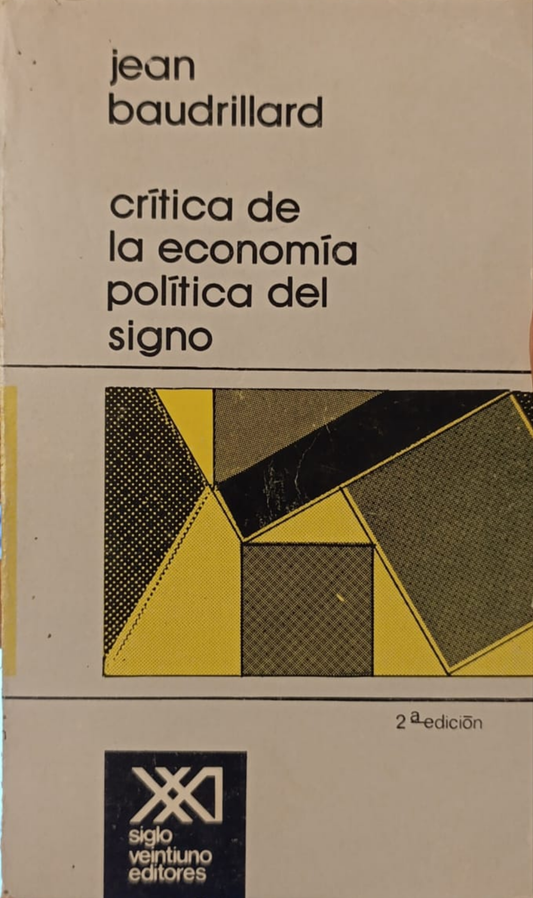 CRÍTICA DE LA ECONOMÍA POLÍTICA DEL SIGNO