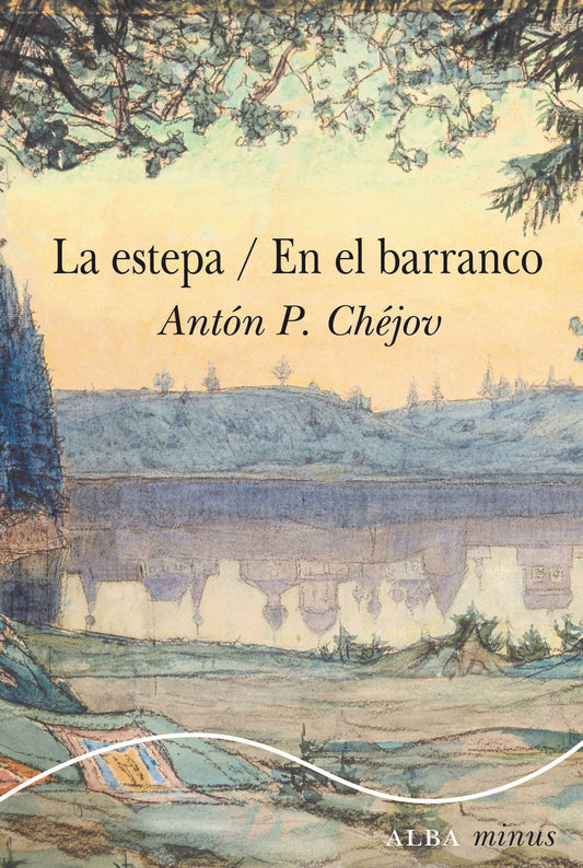 LA ESTEPA/ EN EL BARRANCO