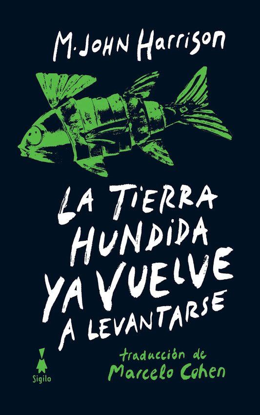 LA TIERRA HUNDIDA YA VUELVE A LEVANTARSE