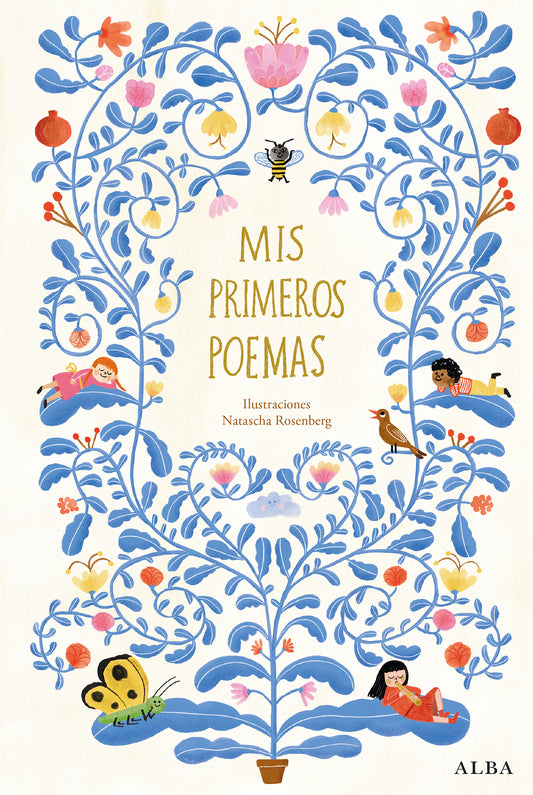 MIS PRIMEROS POEMAS Antología de poesía española para niños y niñas