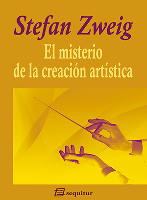EL MISTERIO DE LA CREACIÓN ARTÍSTICA