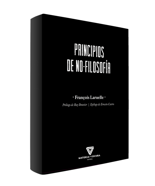 PRINCIPIOS DE NO-FILOSOFÍA