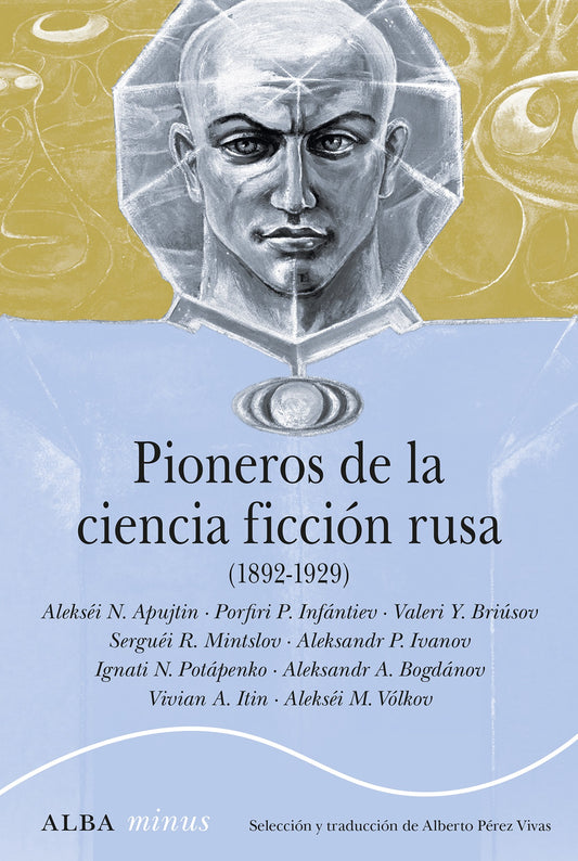 PIONEROS DE LA CIENCIA FICCIÓN RUSA