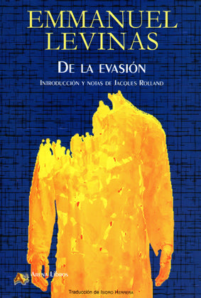 DE LA EVASIÓN