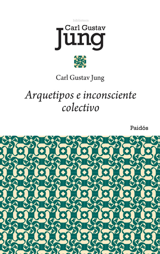 ARQUETIPOS E INCONSCIENTE COLECTIVO