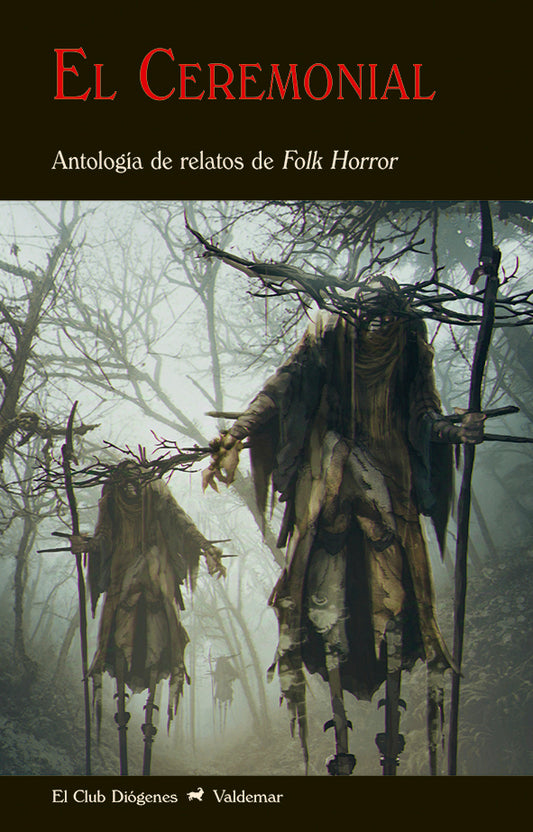 EL CEREMONIAL antología de relatos de folk Horror