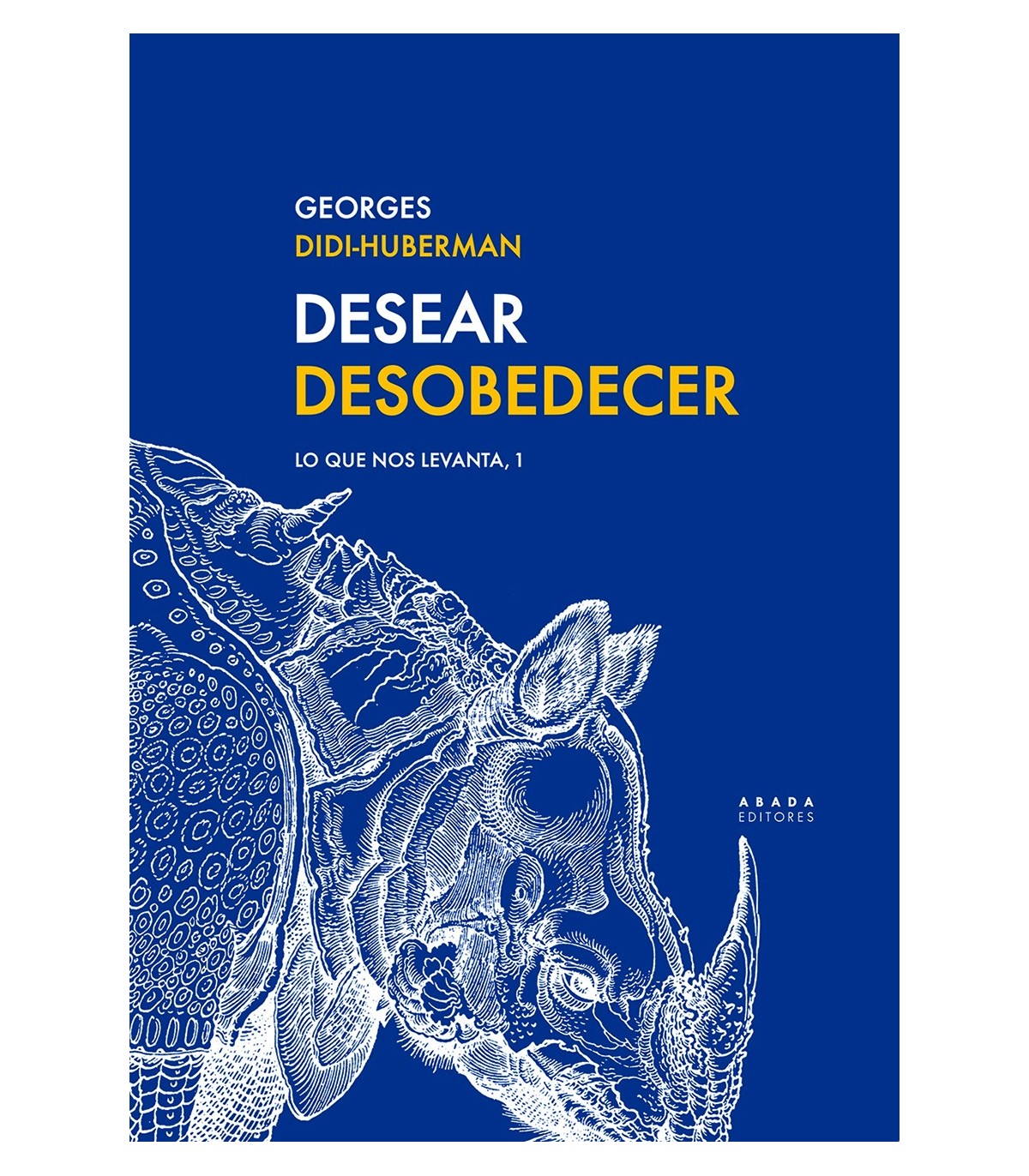 DESEAR DESOBEDECER lo que nos levanta, 1
