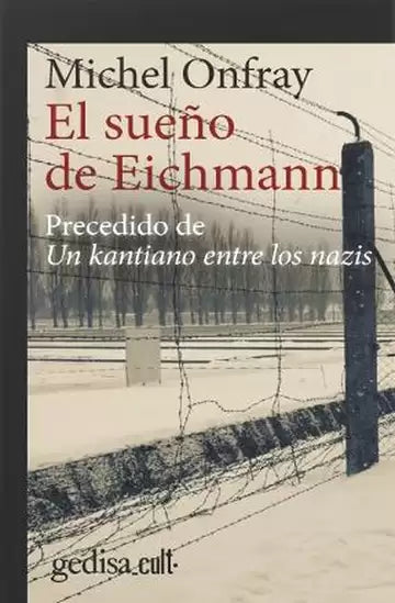 EL SUEÑO DE EICHMANN