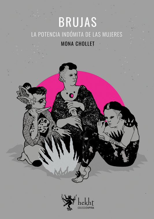 BRUJAS la potencia indómita de las mujeres