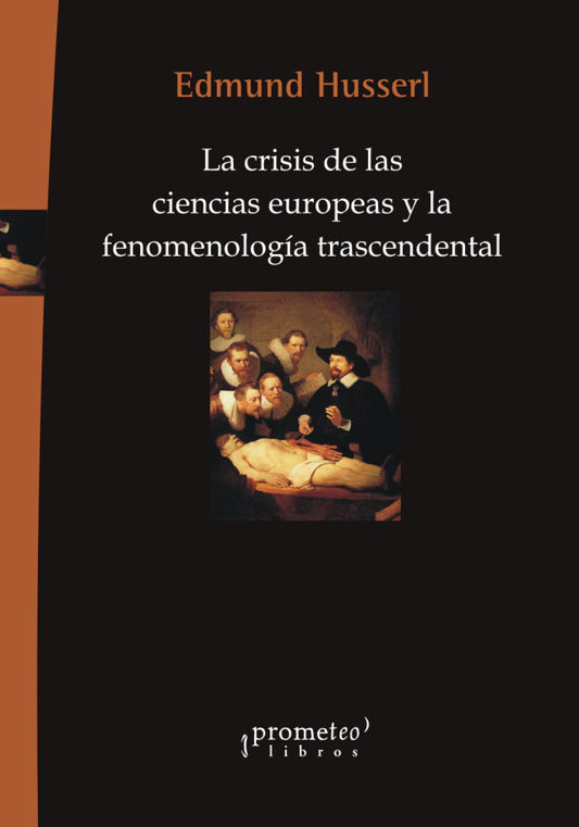 LA CRISIS DE LAS CIENCIAS EUROPEAS