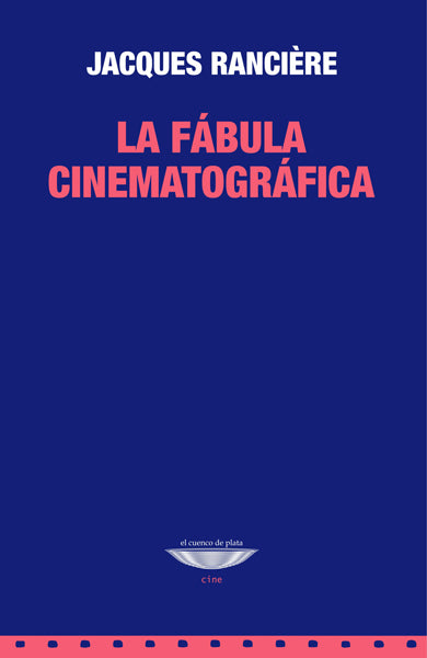 LA FÁBULA CINEMATOGRÁFICA