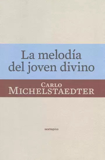 LA MELODIA DEL JOVEN DIVINO