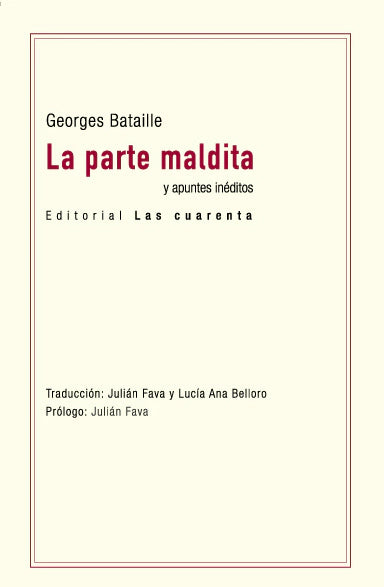 LA PARTE MALDITA y apuntes inéditos
