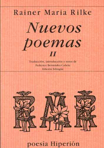 NUEVOS POEMAS II (Rilke)