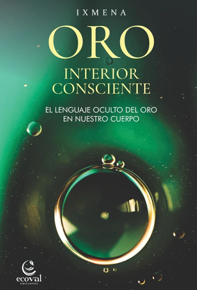 ORO INTERIOR CONSCIENTE