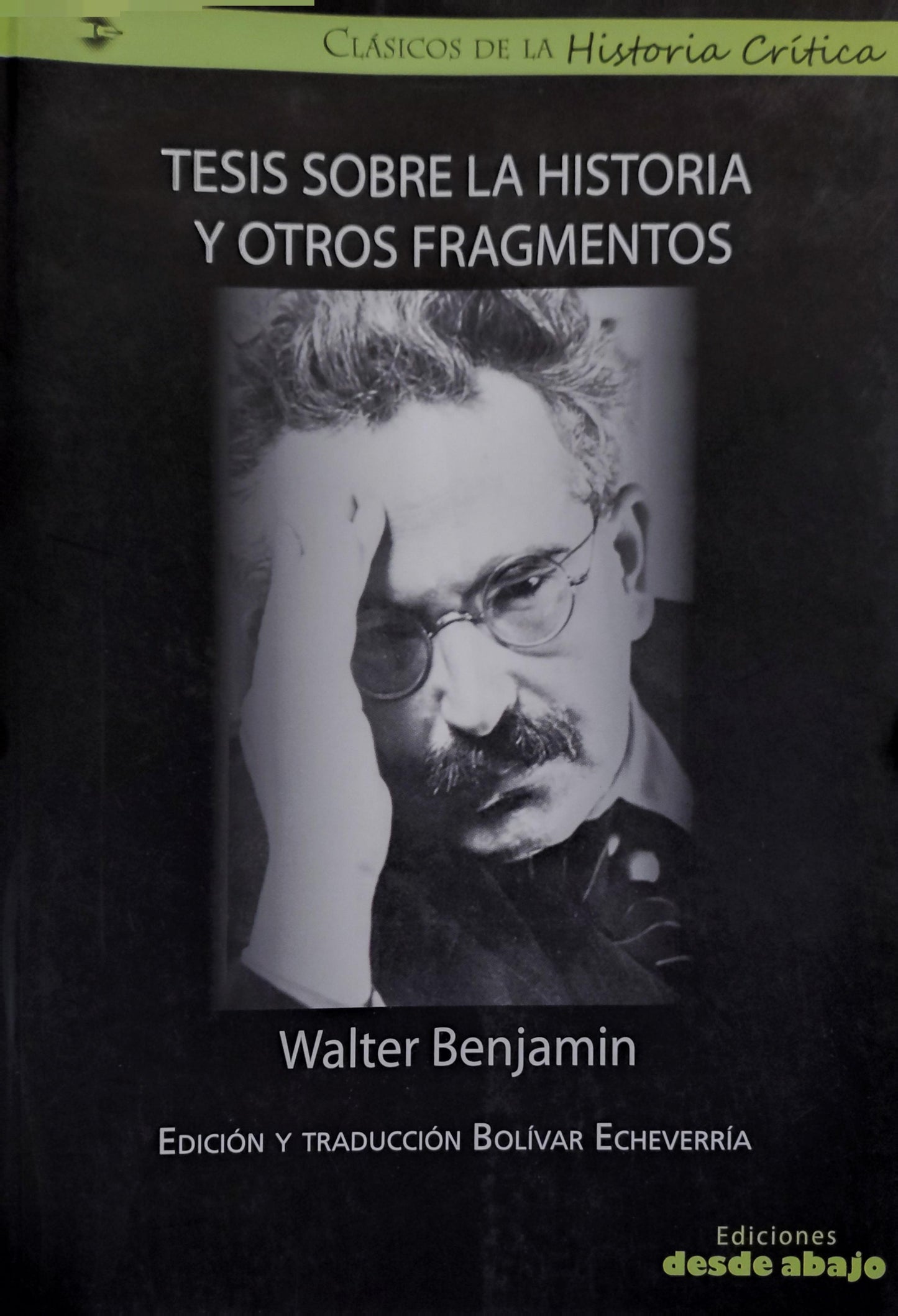 TESIS SOBRE LA HISTORIA Y OTROS FRAGMENTOS