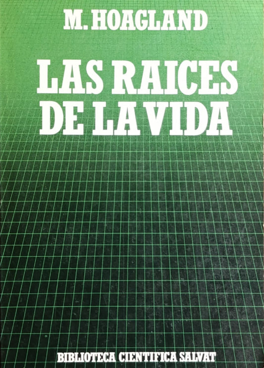 LAS RAÍCES DE LA VIDA