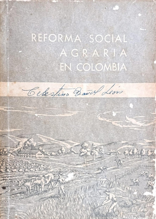 REFORMA SOCIAL AGRARIA EN COLOMBIA