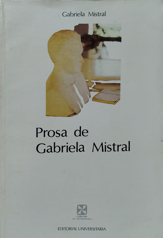 PROSA DE GABRIELA MISTRAL