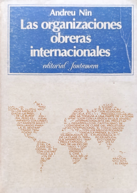 LAS ORGANIZACIONES OBRERAS INTERNACIONALES