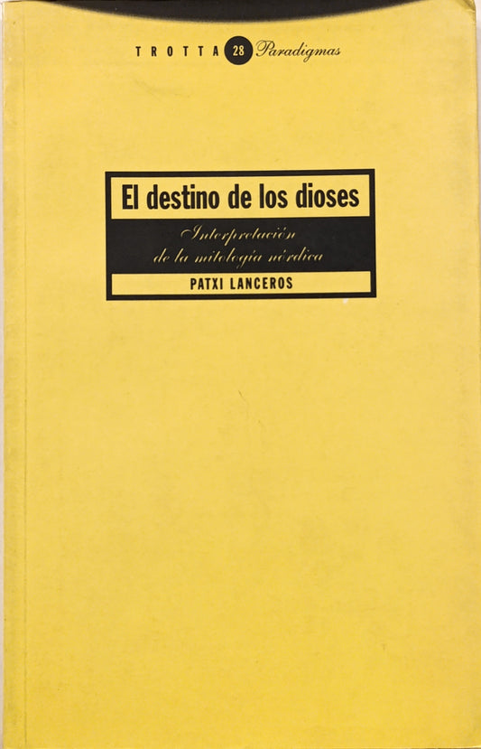 EL DESTINO DE LOS DIOSES/ PATXY LANCEROS