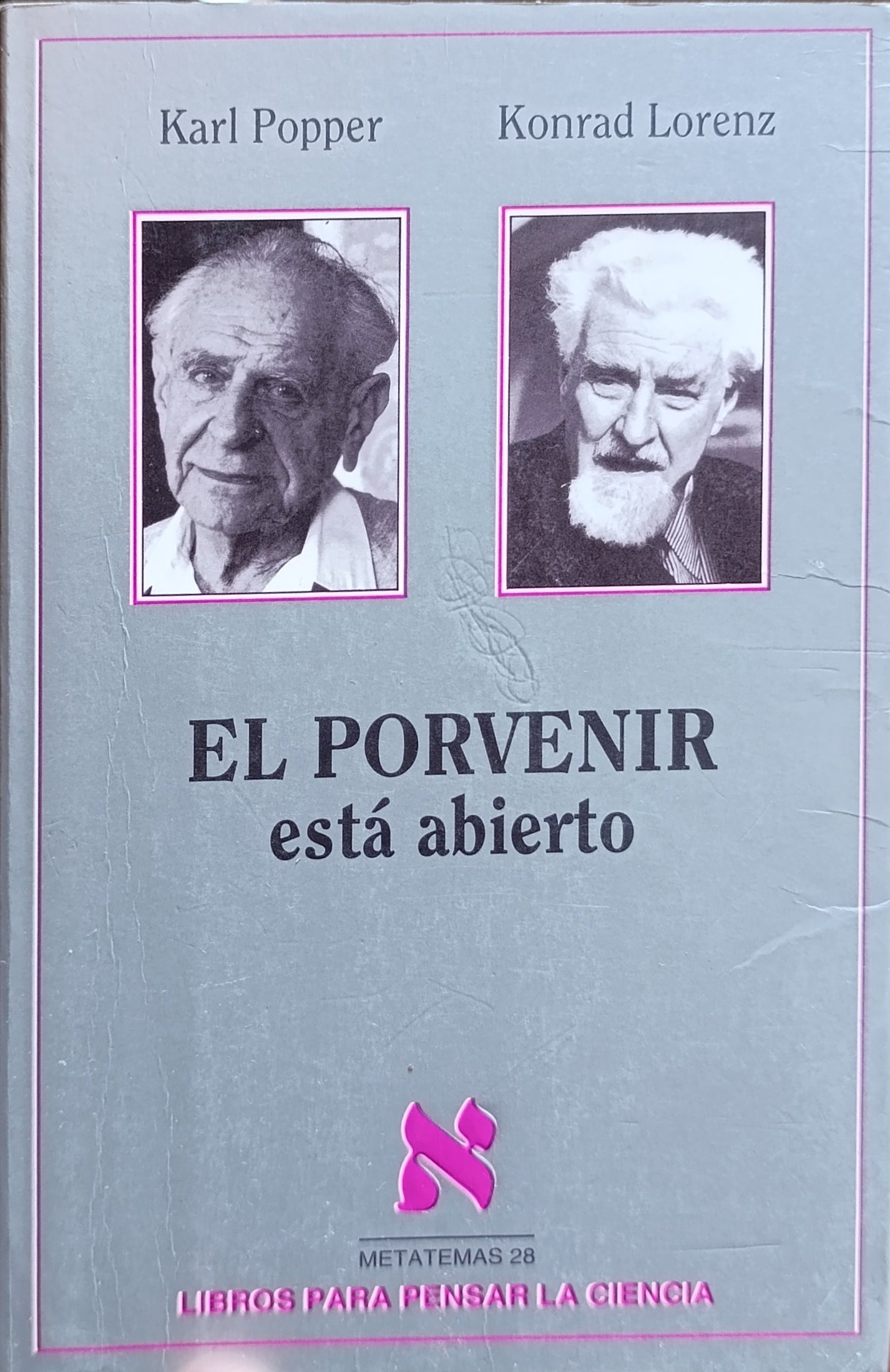 EL PORVENIR ESTA ABIERTO