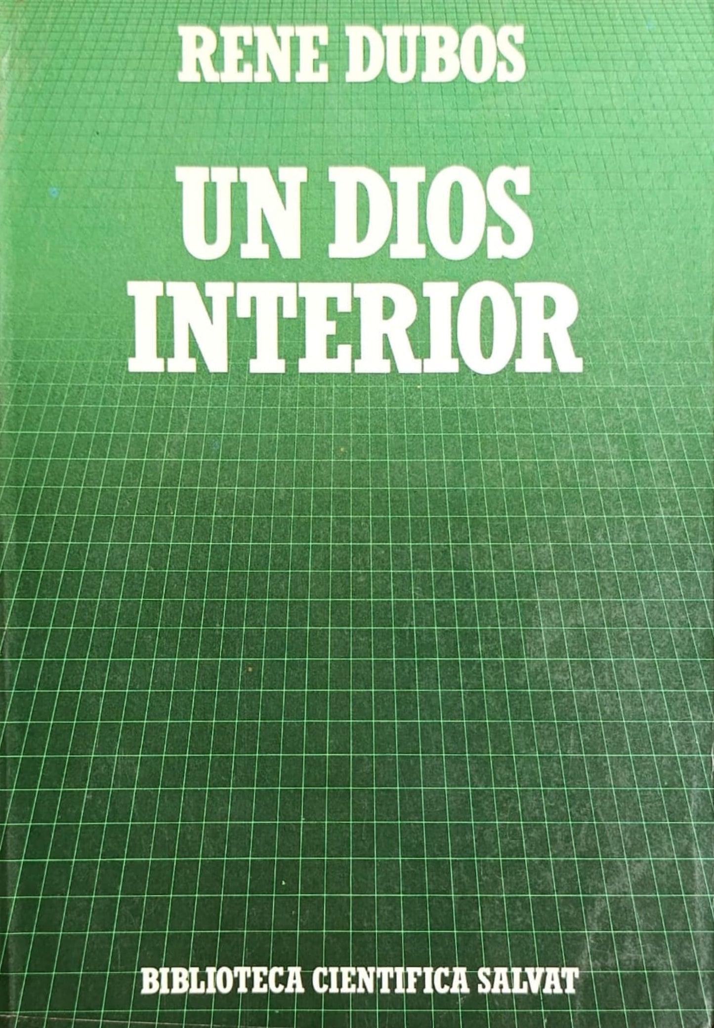 UN DIOS INTERIOR