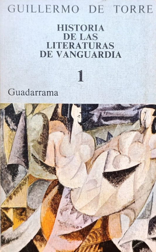 HISTORIA DE LAS LITERATURAS DE VANGUARDIA (3 tomos)