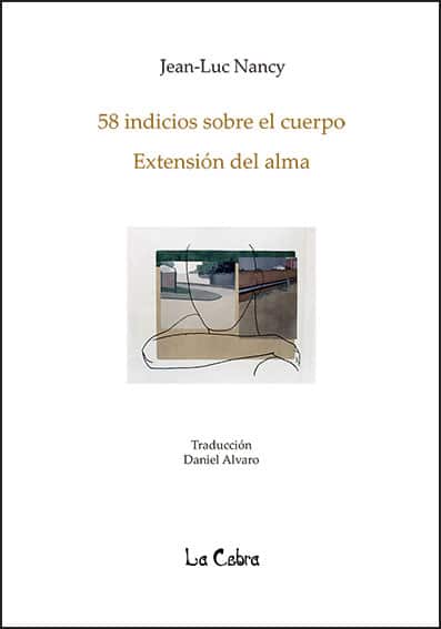 58 INDICIOS SOBRE EL CUERPO extensión del alma