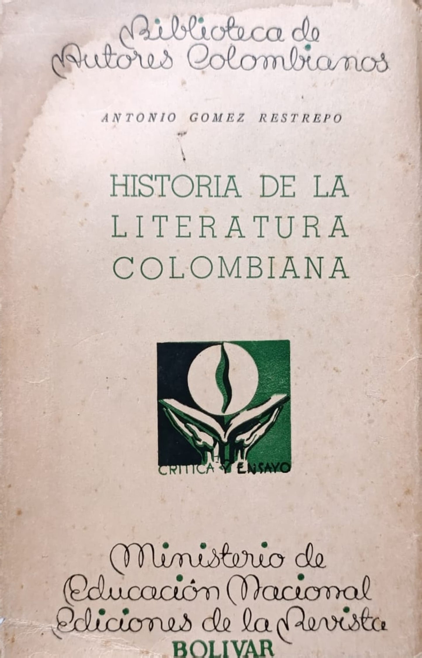 HISTORIA DE LA LITERATURA COLOMBIANA