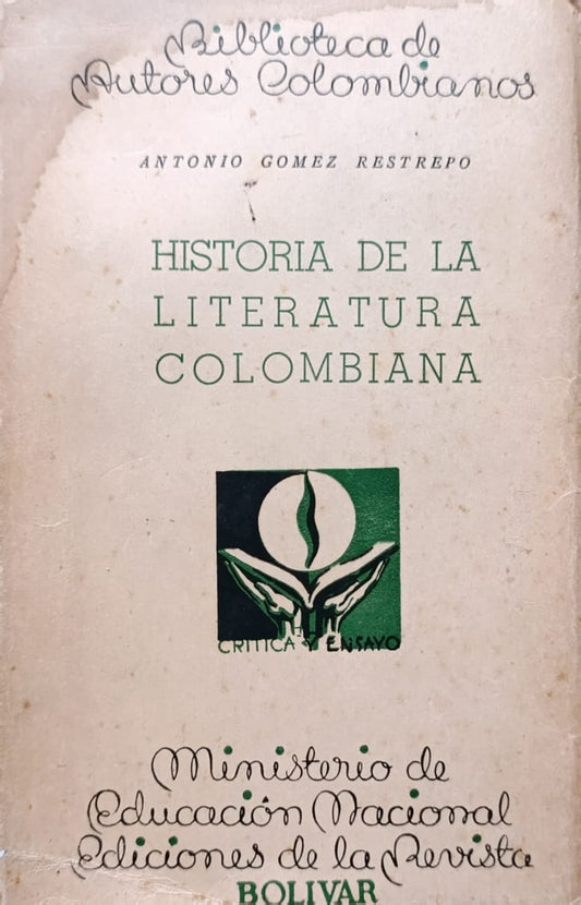 HISTORIA DE LA LITERATURA COLOMBIANA