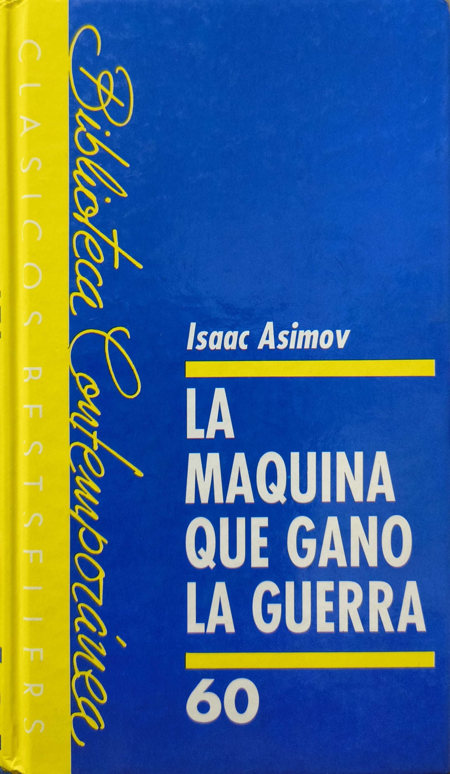 LA MÁQUINA QUE GANÓ LA GUERRA