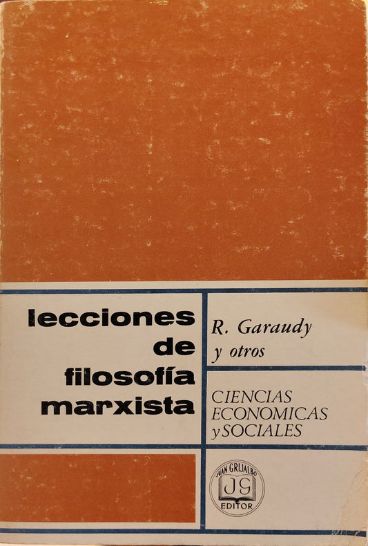 LECCIONES DE FILOSOFÍA MARXISTA