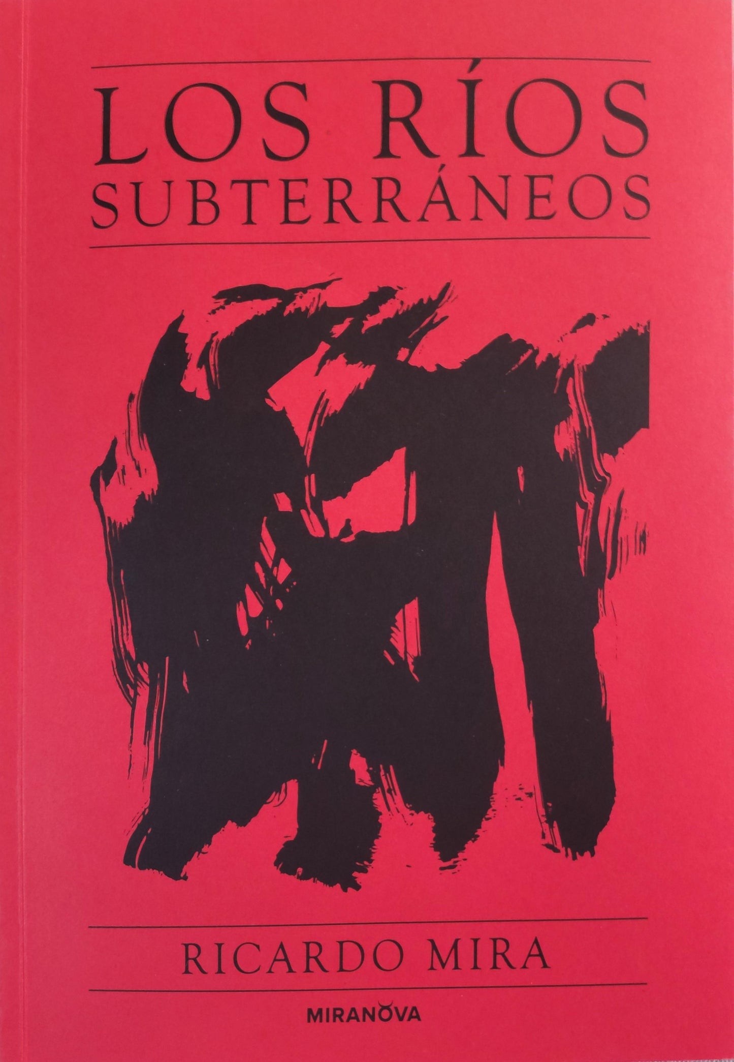 LOS RÍOS SUBTERRANEOS
