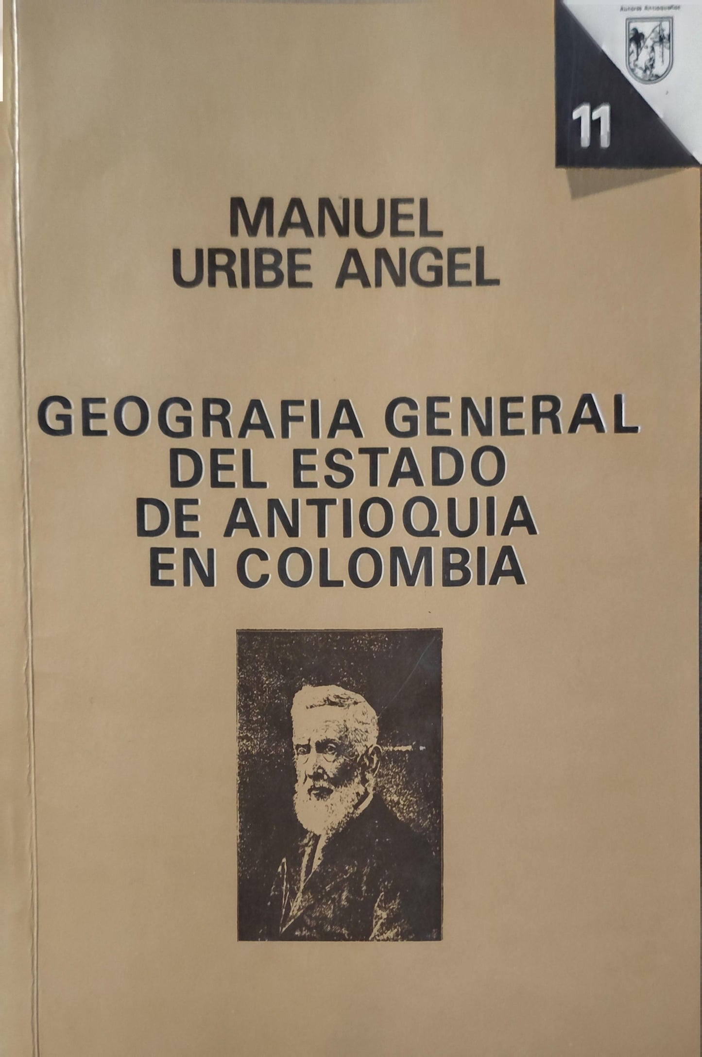 GEOGRAFIA GENERAL DEL ESTADO DE ANTIOQUIA