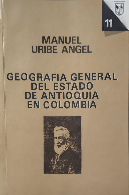 GEOGRAFIA GENERAL DEL ESTADO DE ANTIOQUIA