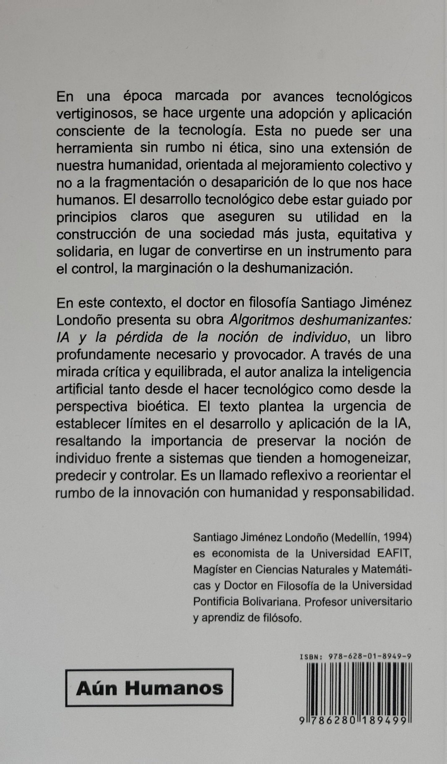 ALGORITMOS DESHUMANIZANTES IA y la pérdida de la noción de individuo